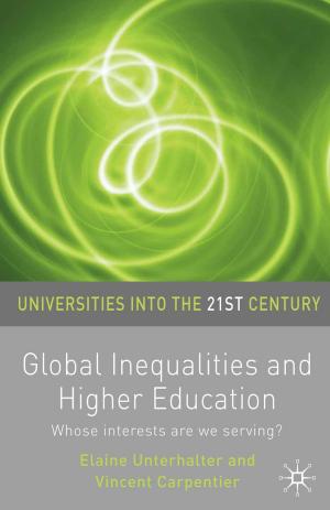 Cover of the book Global Inequalities and Higher Education by Rosemary Klich, E. Scheer