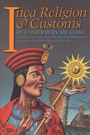 Cover of the book Inca Religion and Customs by Jack  Boozer