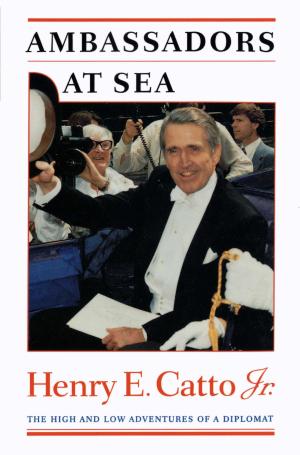 Cover of the book Ambassadors at Sea by John  Tveten, Gloria Tveten