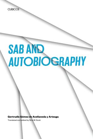 Cover of the book Sab and Autobiography by Sergio Díaz-Briquets, Jorge  Pérez-López