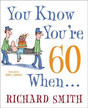 Book cover of You Know You're 60 When . . .