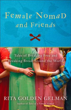 Cover of the book Female Nomad and Friends by Christian Graugart