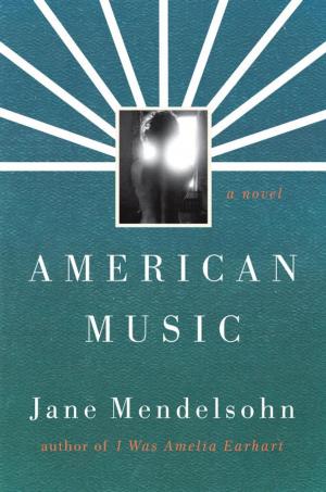 Cover of the book American Music by A. Roger Ekirch