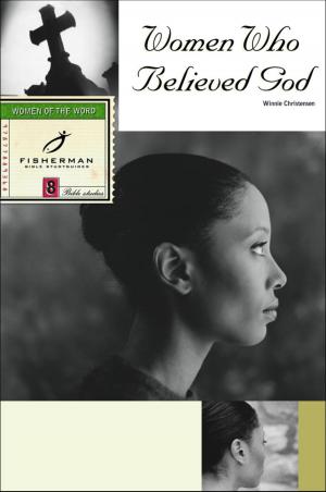 Cover of the book Women Who Believed God by Ram Oren