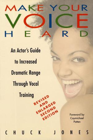 Cover of the book Make Your Voice Heard by Docia Zefirek