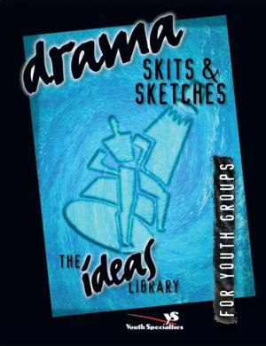 Cover of the book Drama, Skits, and Sketches by Deborah Vogts