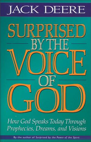 Cover of the book Surprised by the Voice of God by Douglas  J. Moo, Ralph P. Martin, Julie Wu, Clinton E. Arnold