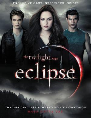 Cover of The Twilight Saga Eclipse: The Official Illustrated Movie Companion