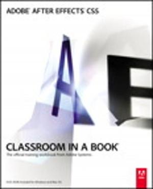 Book cover of Adobe After Effects CS5 Classroom in a Book