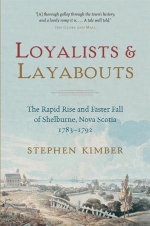 Cover of the book Loyalists and Layabouts by D.R. MacDonald