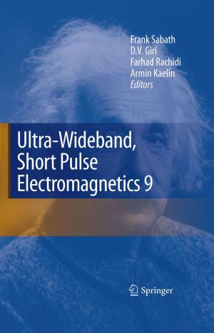 Cover of the book Ultra-Wideband, Short Pulse Electromagnetics 9 by Cosmin Radu Popa