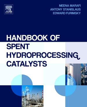 Cover of the book Handbook of Spent Hydroprocessing Catalysts by Timothy D.W. Claridge