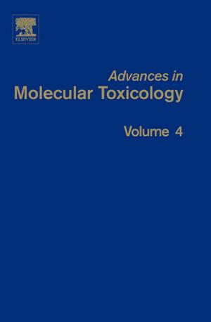 Cover of the book Advances in Molecular Toxicology by Nikolai Bakaev