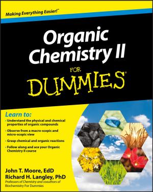 Cover of the book Organic Chemistry II For Dummies by Harry Cendrowski, Louis W. Petro, James P. Martin, Adam A. Wadecki