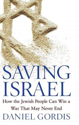 Cover of the book Saving Israel by Joseph Volpicelli, M.D., Ph.D., Maia Szalavitz