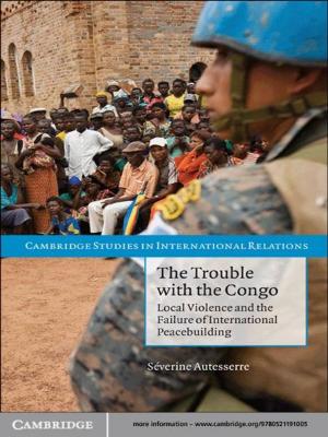 Cover of the book The Trouble with the Congo by Lonna Rae Atkeson, Cherie D. Maestas