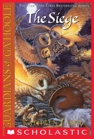 Book cover of Guardians of Ga'Hoole #4: The Siege