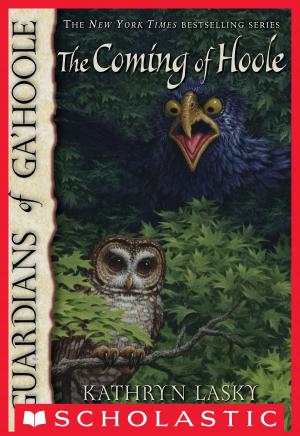 Book cover of Guardians of Ga'Hoole #10: The Coming of Hoole