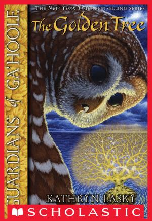 Cover of the book Guardians of Ga'Hoole #12: The Golden Tree by Chris d'Lacey