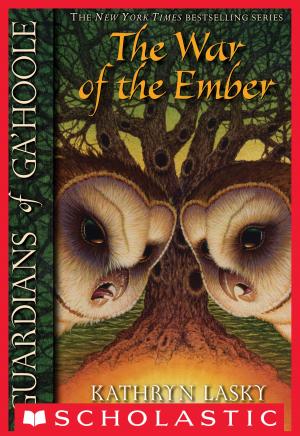 Cover of the book Guardians of Ga'Hoole #15: War of the Ember by Andreas Steinhofel