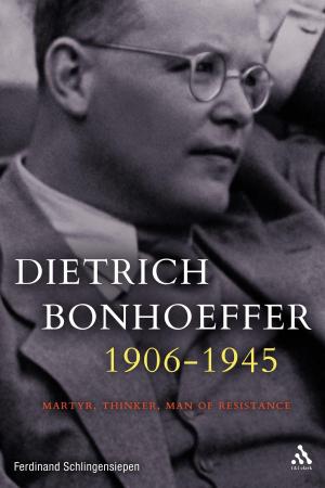 Cover of the book Dietrich Bonhoeffer 1906-1945 by Dirk Bogarde