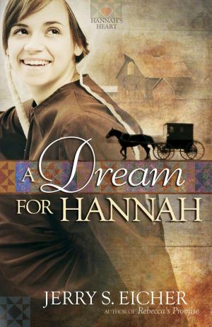 Cover of the book A Dream for Hannah by Anastasia Volnaya