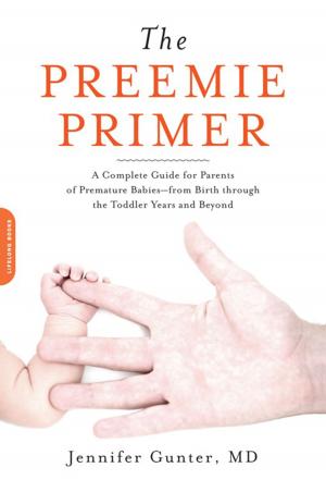 Cover of the book The Preemie Primer by Lisa Chamberlain