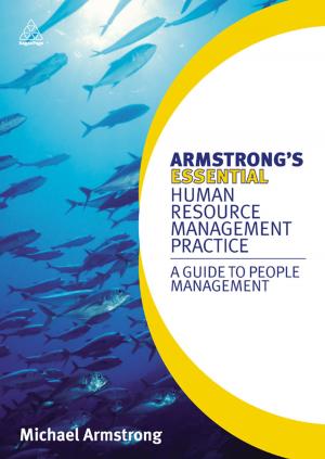 Cover of the book Armstrong's Essential Human Resource Management Practice by Mike Bryon