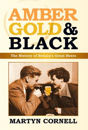 Cover of the book Amber, Gold & Black by Brian Burford