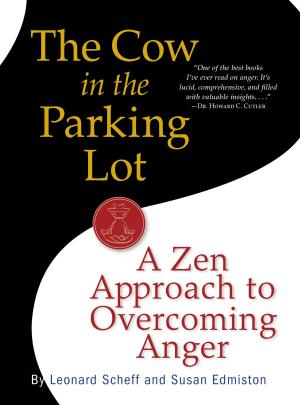 Cover of the book The Cow in the Parking Lot by Asha Dornfest