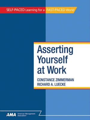 Cover of the book Asserting Yourself At Work: EBook Edition by E. Williams