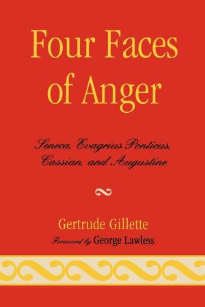 Cover of the book Four Faces of Anger by George H. Scherr