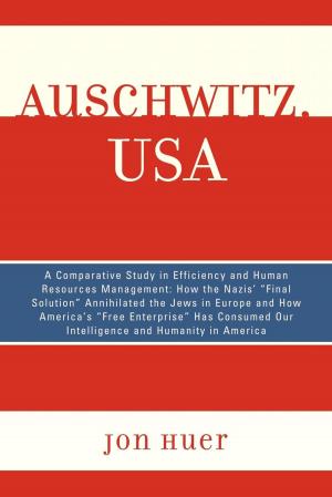 Cover of the book Auschwitz, USA by Jerome Stanley