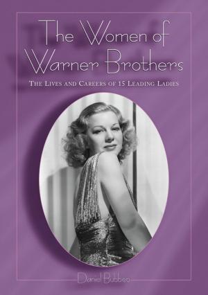 Cover of the book The Women of Warner Brothers by Marcie Sims