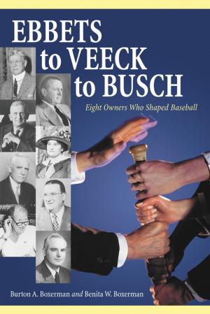 Cover of the book Ebbets to Veeck to Busch by Michelangelo Capua