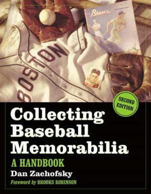 Cover of the book Collecting Baseball Memorabilia by Bob Leszczak
