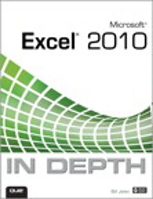 Cover of the book Microsoft Excel 2010 In Depth by Anne Walsh