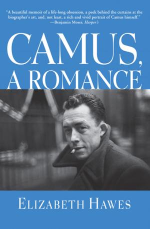 Cover of the book Camus, a Romance by Madeleine Blais