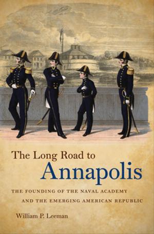 Book cover of The Long Road to Annapolis