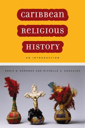 Cover of the book Caribbean Religious History by William D. Araiza