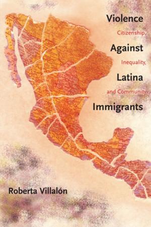 Cover of the book Violence Against Latina Immigrants by Ethan Tussey