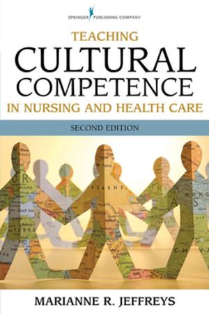 Cover of Teaching Cultural Competence in Nursing and Health Care, Second Edition