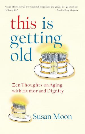 Cover of the book This Is Getting Old by Aloka David Smith