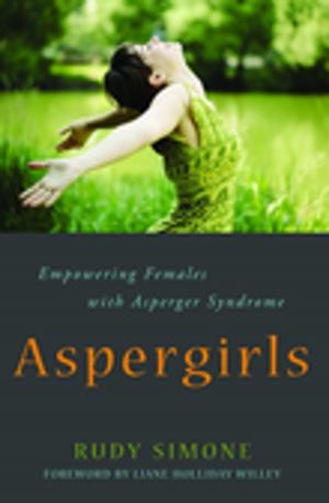 Cover of the book Aspergirls by Rudy Simone