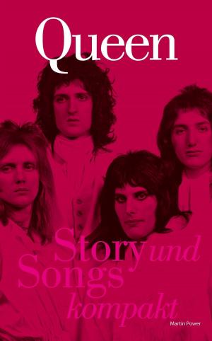 Book cover of Queen: Story und Songs Kompakt