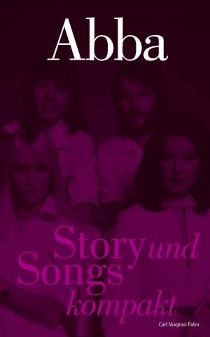 Cover of the book ABBA: Story und Songs kompakt by Paul Lester
