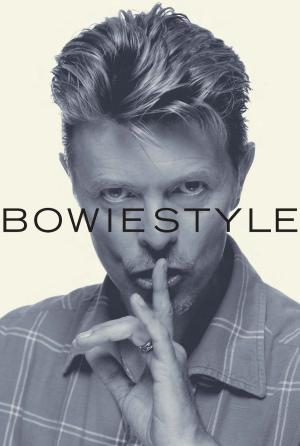 Cover of the book Bowie Style by Wise Publications