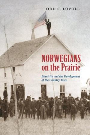 Cover of the book Norwegians on the Prairie by Charles Ira Cook, Jr.