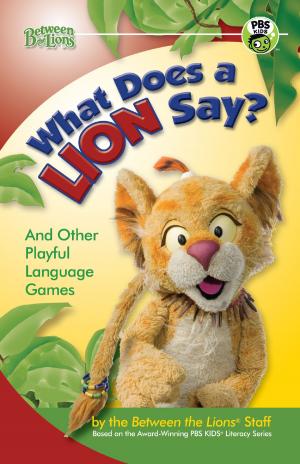 Book cover of What Does a Lion Say?