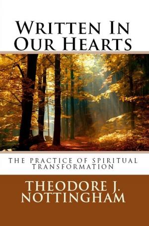 Cover of the book Written in our Hearts: The Practice of Spiritual Transformation by Rebecca Nottingham